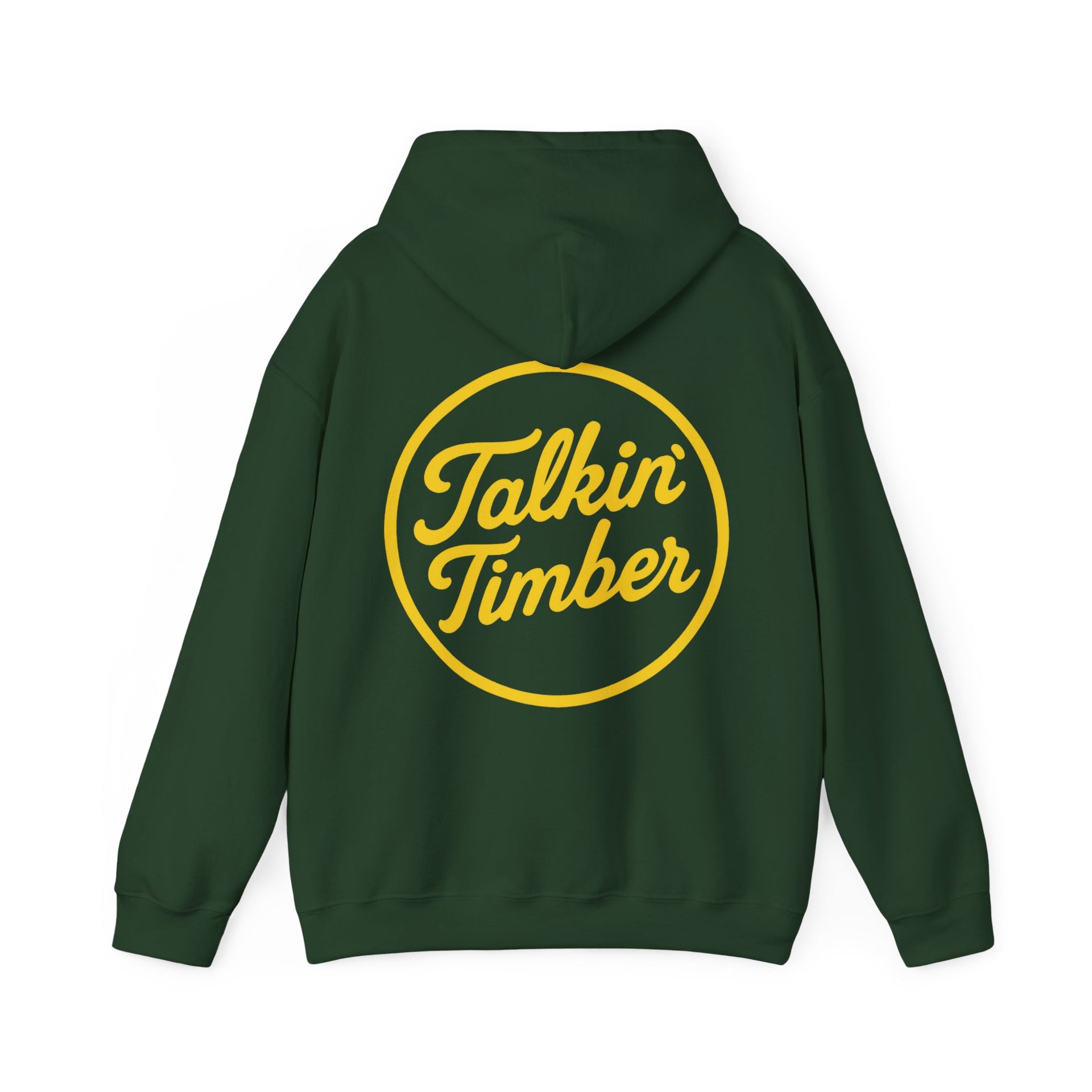 Green hoodie with 'Talkin' Timber' logo on the back against a white background